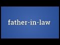 Father In Law Meaning