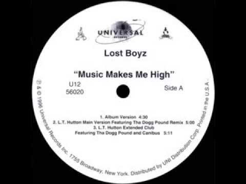 Lost Boyz - Music Makes Me High (L.T. Hutton Extended Club)  feat. Tha Dogg Pound & Canibus