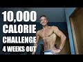 10,000 CALORIE CHALLENGE | 4 Weeks Out