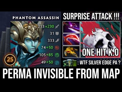 WTF 100% Invisible From Map with Silver Edge + Blur | THE SILENT KILLER ONE SHOT K.O - DotA 2