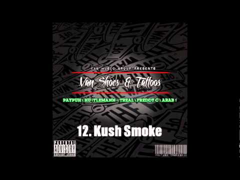 Kush Smoke - FAB Music Group