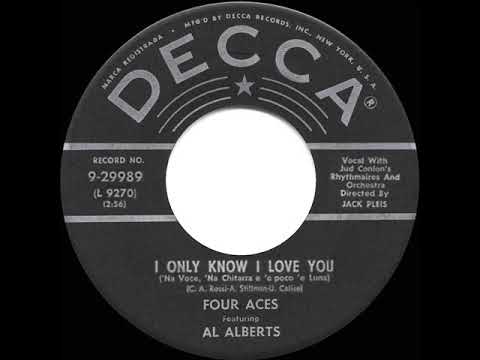 1956 HITS ARCHIVE: I Only Know I Love You - Four Aces