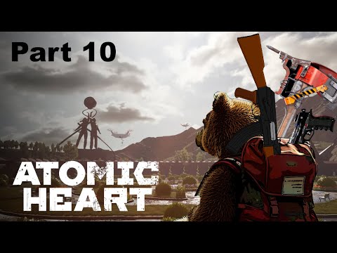 Atomic Heart Gameplay Walkthrough Part 10. No Commentary