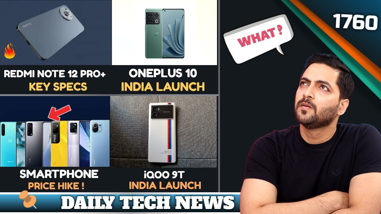 Smartphone Price Hike😥,Redmi Note 12 Pro+,Oneplus 10 Launch,iQOO 9T Coming,No More Call Recording