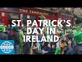 St Patrick S Day Celebration In Dublin Ireland SmarterTravel
