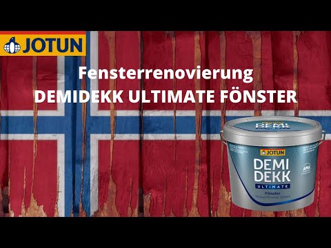 Jotun Demidekk Ultimate Fönster - Norwegische Holzfarbe für Fenster & Türen - Verarbeitungsanleitung