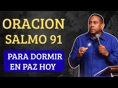 PODEROSA ORACIÓN PARA DORMIR EN PAZ CON EL SALMO 91 🔥#jesus #fe #viral #paz 