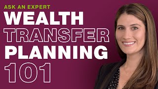 Penn Mutual Wealth Transfer Planning 101: Secure Your Family’s 