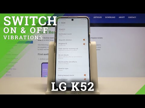 LG K52 – Turn On Vibration & Change Vibration Settings