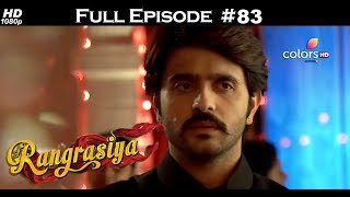 Rangrasiya - Full Episode 83 - With English Subtit