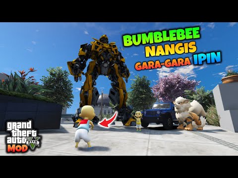 BUMBLEBEE NANGIS GARA GARA IPIN - GTA 5 MOD UPIN IPIN