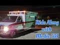 Code 3 Response with Medic 551