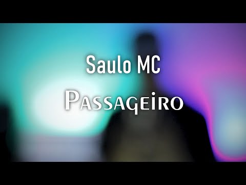 Saulo MC - Passageiro