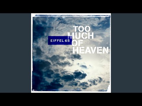 Too Much Of Heaven (Gabry Ponte Extended Mix)