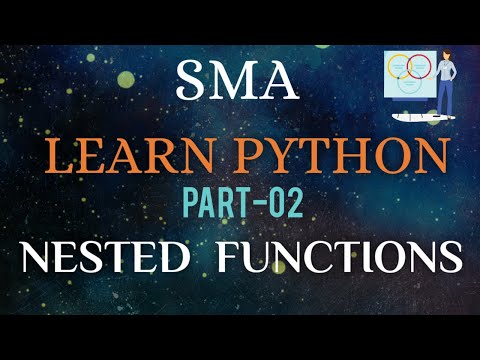 Smas Learn Pythonpart 02 Nested Functions