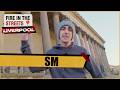 SM Fire In The Streets
