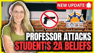 UPDATE: Professor Mocked Student for 2A, Religious Beliefs