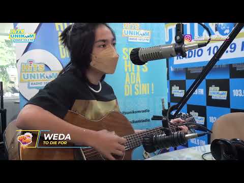 WEDA - TO DIE FOR #HITSSORE
