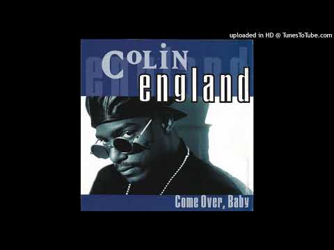 Colin England  - Come Over Baby (Radio Edit)
