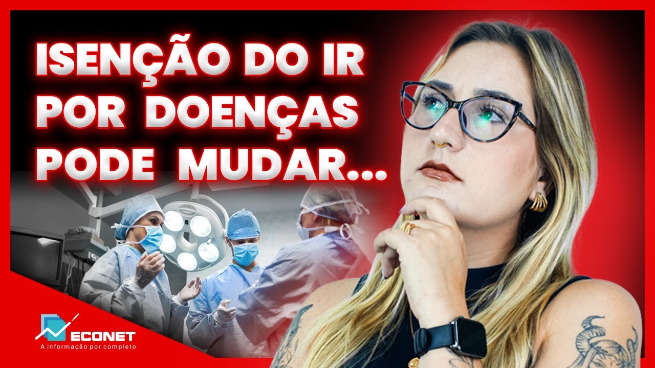 MUDANÇAS NO IRPF | ENTENDA O LIMITE DE ISENÇÃO PARA QUEM GANHA ATÉ R$20K