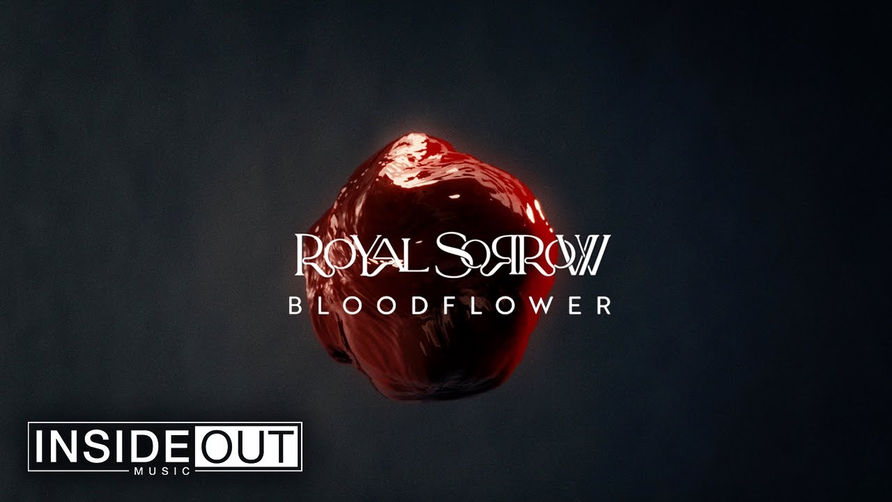 Royal Sorrow - Bloodflower (Official Visualizer) - YouTube