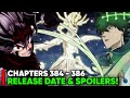 BLACK CLOVER CHAPTER 384 386 RELEASE DATE SPOILERS