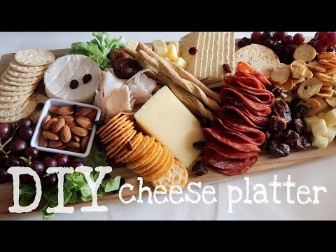 HOW TO DIY CHEESE PLATTER / CHEESE BOARD / CHARCUTERIE...