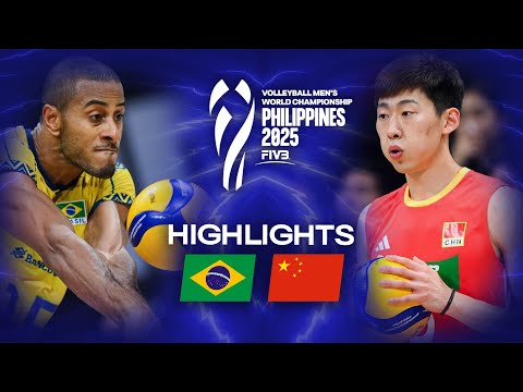 Brazil 🇧🇷 vs. China 🇨🇳 - Highlights | Men's World Championships 2025