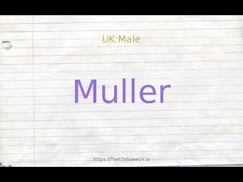 How to pronounce muller