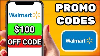 Walmart Promo Code 2026 – How to Get $100 Off with Real Working Walmart Coupon Codes