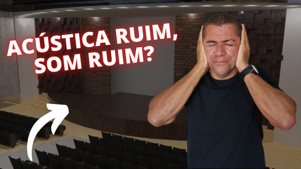 ACÚSTICA RUIM, SOM RUIM? | Aguinaldo Ramos