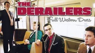The Derailers - The Right Place