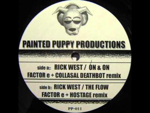Rick West - The Flow (Factor E + Hostage Remix)
