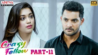 Crazy Fellow Telugu Movie Part - 11 With English Subtitles || Aadi, Digangana Suryavanshi, Mirnaa