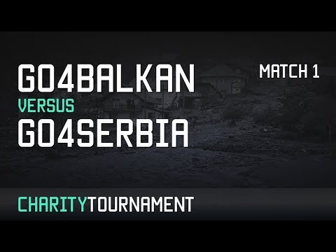 GO4Balkan vs GO4Serbia Game 1 - Grand-Final - #GO4Balkan Charity Tournament