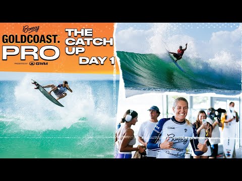 The Catch Up Day 1: Bonsoy Gold Coast Pro provides opening day dominance from upper echelon