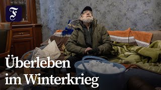 Kiew friert nach russischen Angriffen