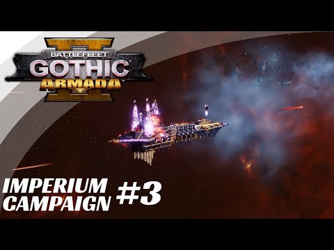 Battlefleet Gothic: Armada 2 | Imperium #3 - CAMPAIGN UPGRADES ARE OP?