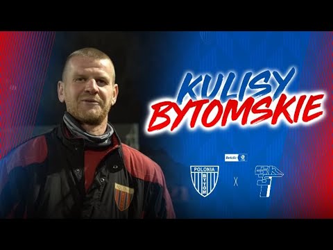 KULISY BYTOMSKIE | Polonia Bytom - Górnik Łęczna (28.11.2025)
