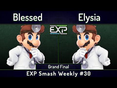 EXP # 30 | Blessed (Dr Mario) vs Elysia (Dr Mario) | Grand Finals | SSBU Ultimate Tournament