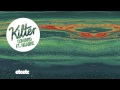 Kilter - Coward ft. Ngaiire 