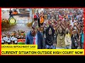 Total shutdown outside high court now! Gachagua supporters storms high court now, current situation