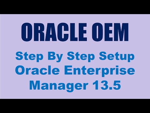 OEM 13.5 (Oracle Enterprise Manager) - Step By Step Install