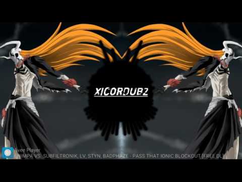 ENIMPA VS. SUBFILTRONIK  LV  STYN  BADPHAZE - PASS THAT IONIC BLOCKOUT