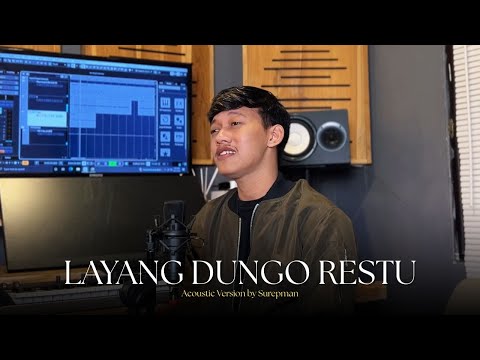 Layang Dungo Restu - Surepman (Acoustic Version)