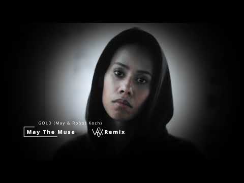 May & Robot Koch - GOLD [CLT/WAKS - Virtual Collab]