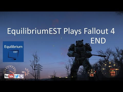 Fallout 4 - #45 - Review - EquilibriumEST Plays (1080p)(PC)