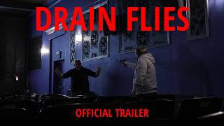 Drain Flies | Official Trailer | 2026