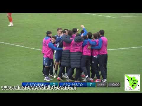 Serie D Girone E Pistoiese FC - Pro Sesto 1-1