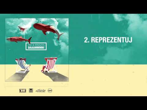 Piłi x Kruszek - Reprezentuj / DAAAMMMN!